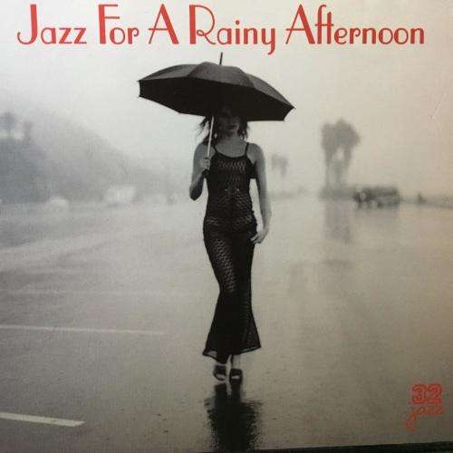 CD - Jazz For A Rainy Afternoon