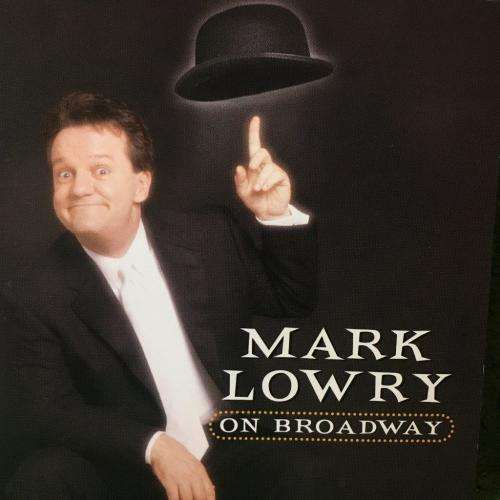 CD - Mark Lowry - On Broadway