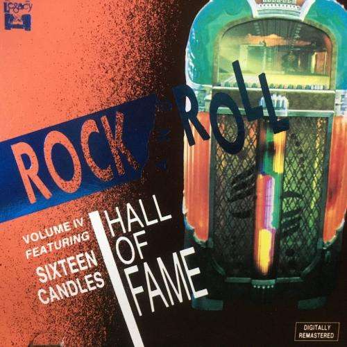 CD - Sixteen Candles - Rock And Roll Hall Of Fame Voulme IV