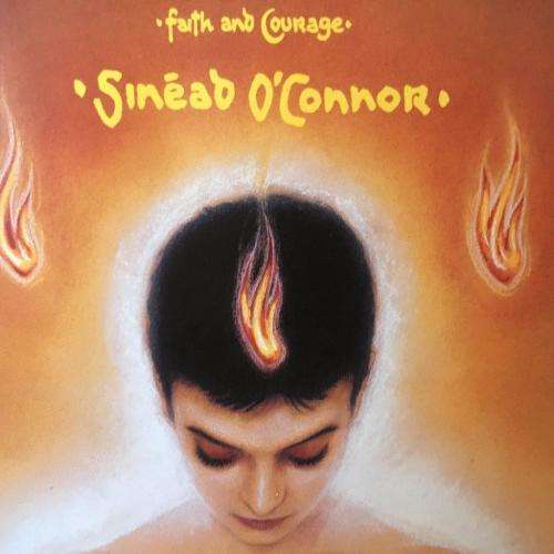 CD - Sinead O` Connor - Faith and Courage
