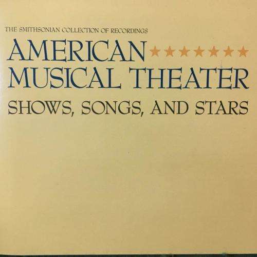 CD - American Musical Theater Shows, Songs, and Stars