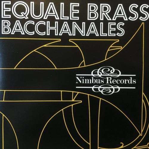 CD - Bacchanales - Equale Brass