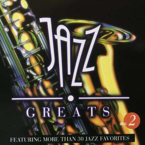 CD - Jazz Greats - Featuring more than 30 Jazz Favorites