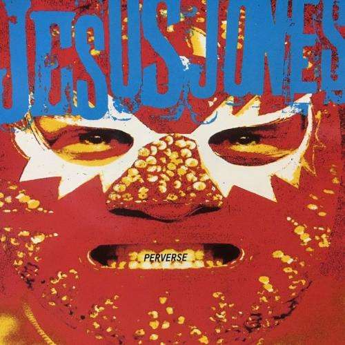 CD - Jesus Jones - Perverse