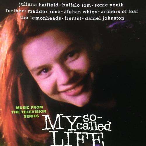 CD - My So Called Life - Music From The Television Series
