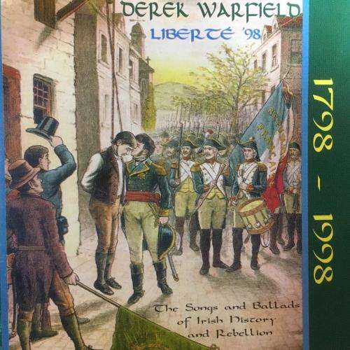 CD - Derek Warfield - Liberte `98 - Songs and Ballads of Irish History & Rebellion