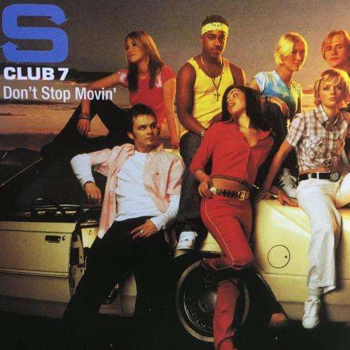 CD - S Club 7 - Don't Stop Movin' (Single)