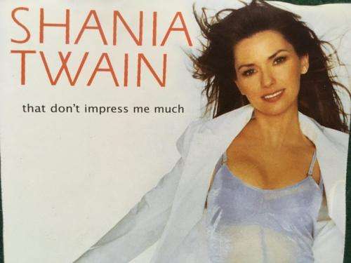 CD - Shania Twain - That Don`t Impress Me Much  (Single)