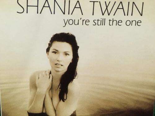 CD - Shania Twain - You`re Still The One I Want  (Single)