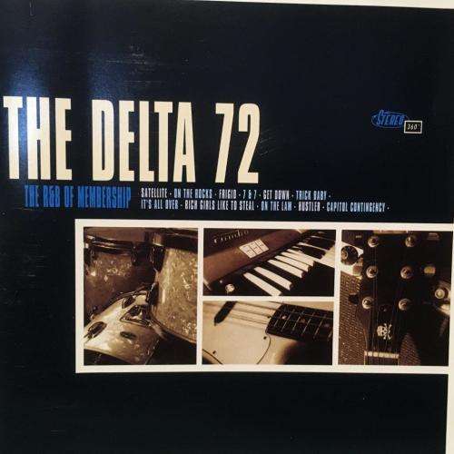 CD - The Delta 72 - The R&B of Membership