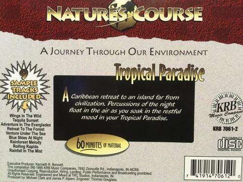 CD - Nature`s Course - Tropical Paradise