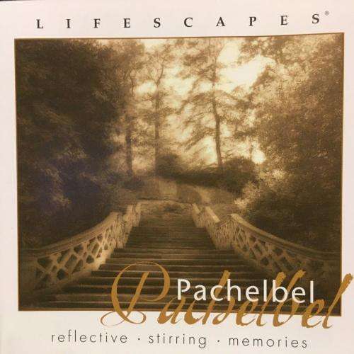 CD - Lifescapes - Pachebel