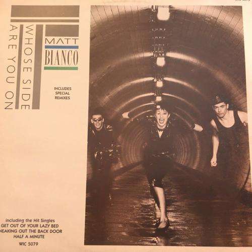 LP - Matt Bianco - Whose Side Are You On