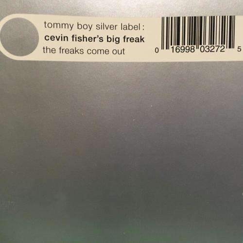 CD - Cevin Fisher`s Big Freak - The Freaks Come Out