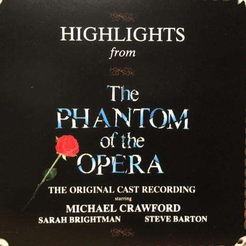 CD - Highlights From The Phantom of the Opera