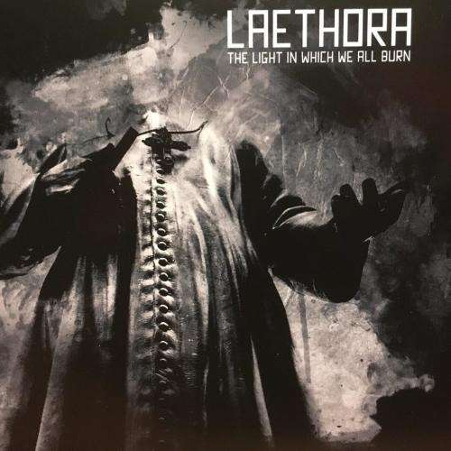 CD - Laethora - The Light In Which We All Burn (New Sealed)