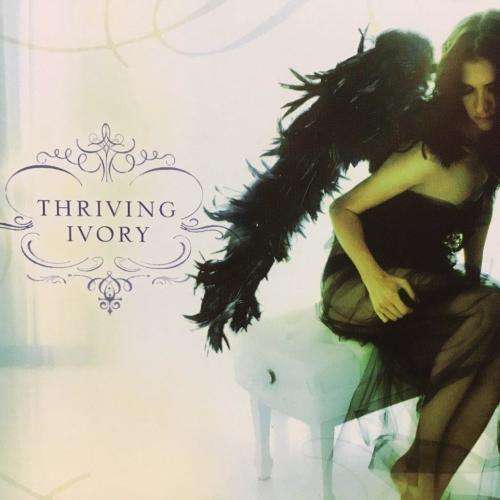 CD - Thriving Ivory - Thriving Ivory