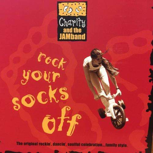 CD - Charity And The Jamband - Rock Your Socks Off