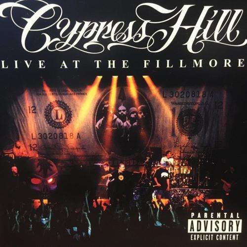 CD - Cypress Hill - Live At The Fillmore