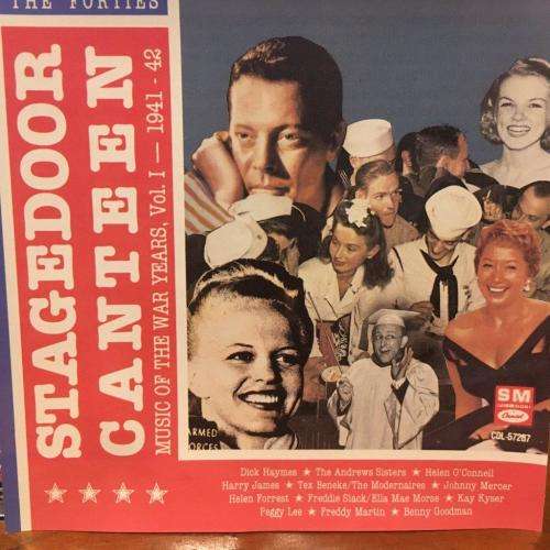 CD - Stagedoor Canteen - Music of The War Years Vol.I 1941 -  42 Remember The Forties