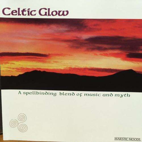 CD - Celtic Glow - A Spellbinding Blend of Music And Myth