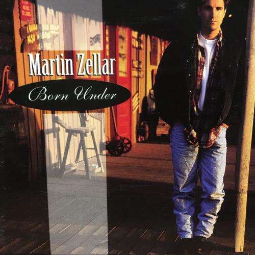CD - Martin Zellar - Born Under