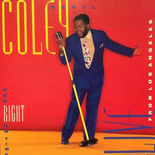 CD - Daryl Coley He's Right On Time Live From Los Angeles
