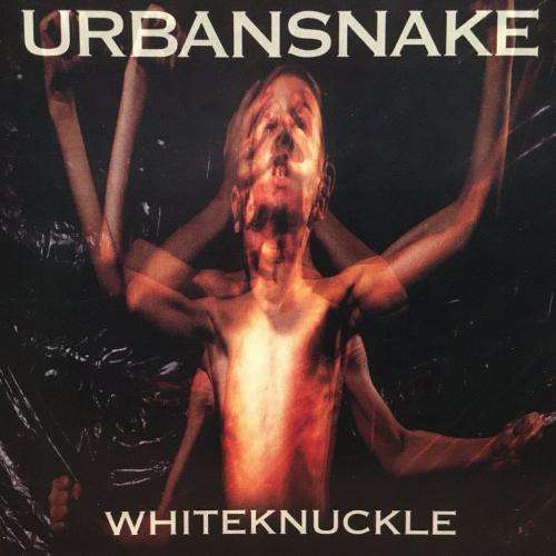 CD - Urbansnake - Whiteknuckle
