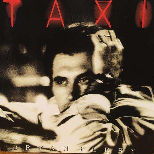 CD - Bryan Ferry - Taxi