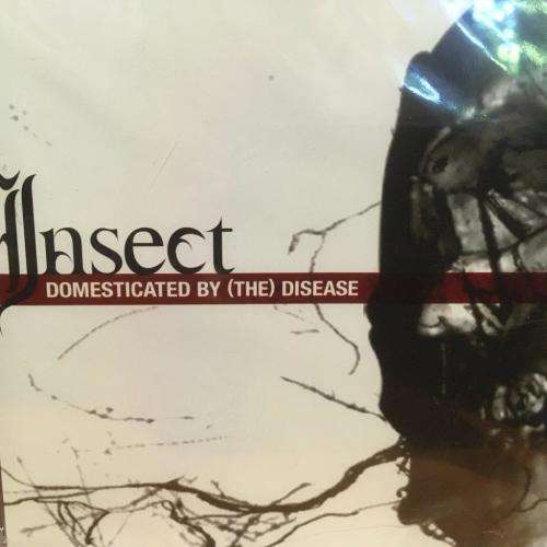 CD - Insect - Domesticated By (The) Disease (New Sealed)