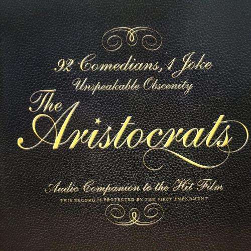 CD - The Aristocrats - Audio Companion To The Film