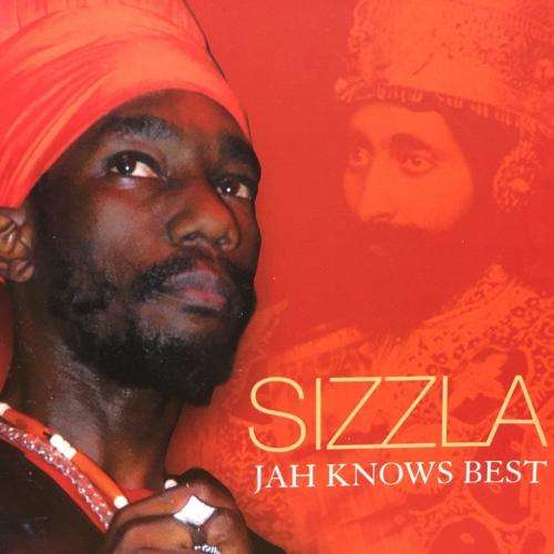 CD - Sizzla - Jah Knows Best