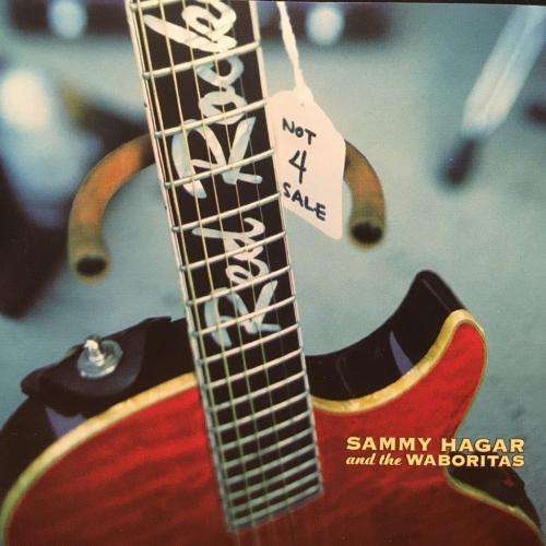 CD - Sammy Hagar and the Waboritas - Not 4 Sale