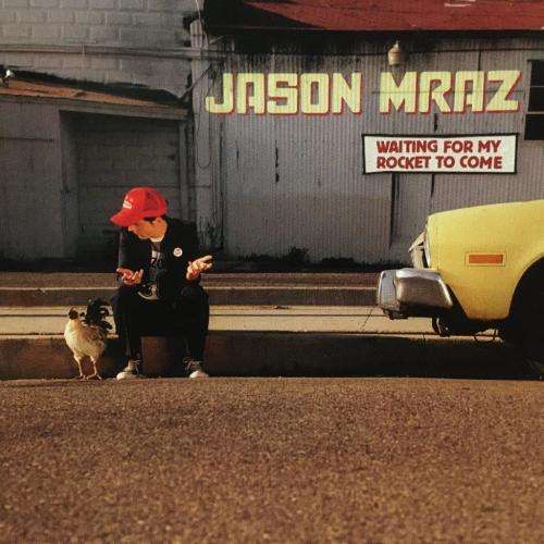 CD - Jason Mraz - Waiting For My Rocket To Come
