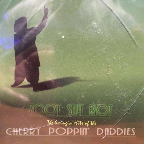 CD - Cherry Poppin` Badies - Zoot Suit Riot singing the hits of - (New Sealed)