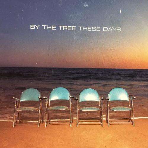 CD - By The Tree - These Days