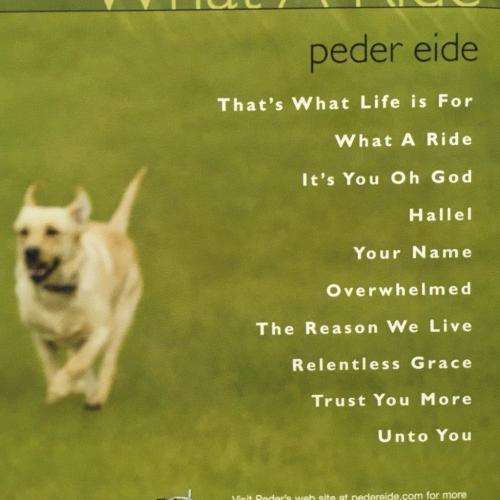 CD - Peder Eide - What A Ride