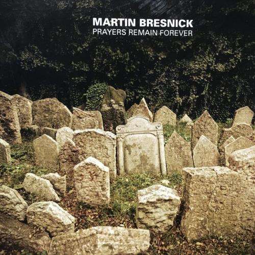 CD - Martin Bresnick - Prayers Remain Forever (Card Cover)