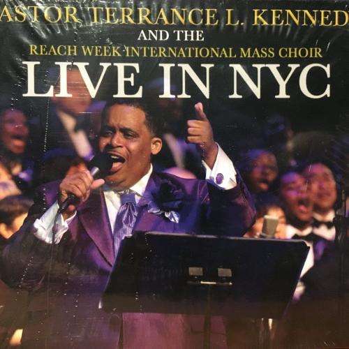 CD - Pastor Terrance L.Kennedy - Live In NYC (New Sealed) (Digipak)