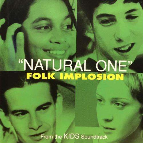 CD - `Natural One` Folk Implosion - From The Kids Soundtrack