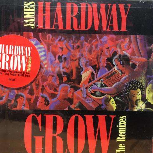 CD - James Hardway - Grow The Remixes (New Sealed)