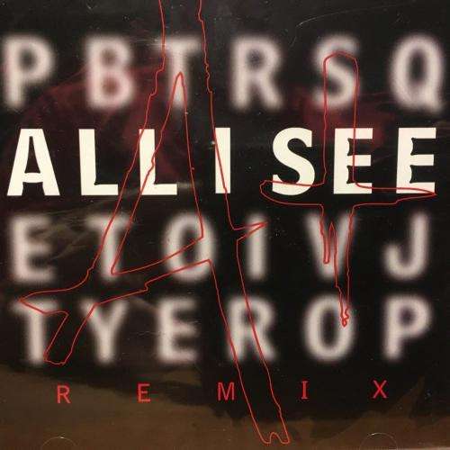 CD - A+ All I See Remix (New Sealed)