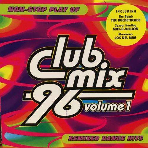 CD - Club Mix '96 Vol. 1