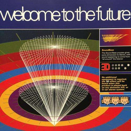 CD - Welcome To The Future