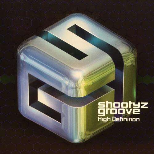 CD - Shootzy Groove - High Definition