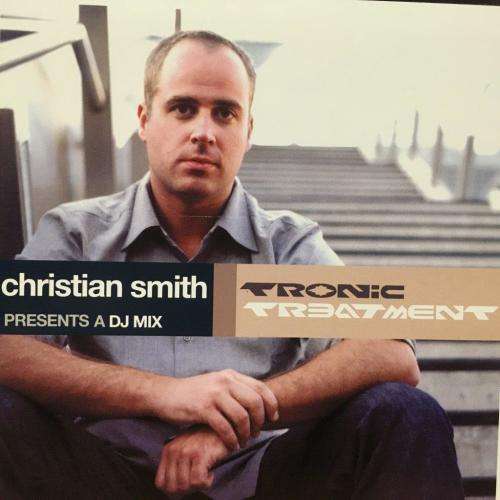 CD - Christian Smith - Tronic Treatment (New Sealed)