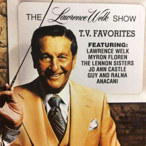 CD - The Lawerece Welk Show T.V.Favorites