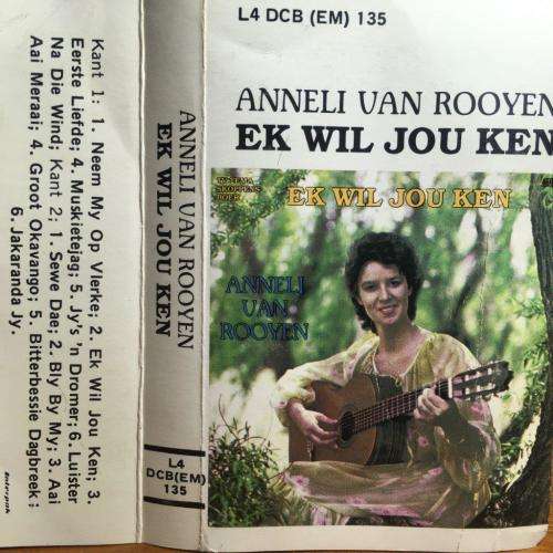 Cassette - Anneli Van Rooyen - Ek Wil Jou Ken