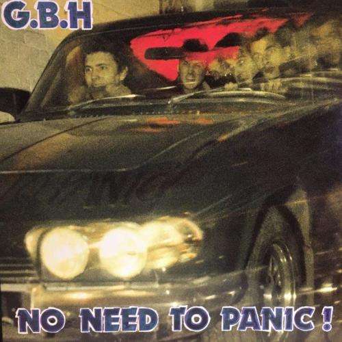 LP - G.B.H. - No Need To Panic (Just 7)