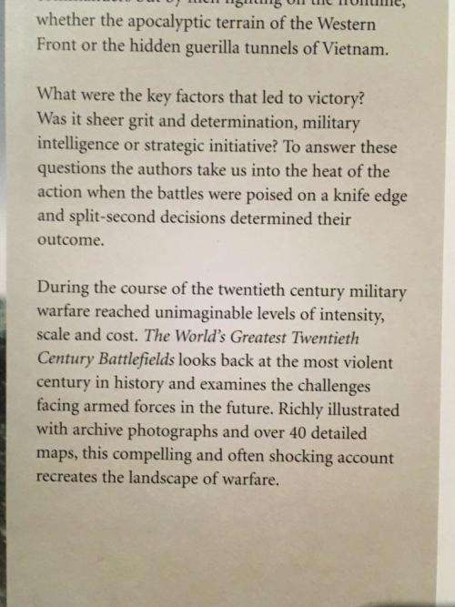 The World`s Greatest Twentieth Century Battlefields Peter And Dan Snow - Hard Cover 304 pages
